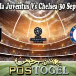 Prediksi Bola Juventus Vs Chelsea 30 September 2021